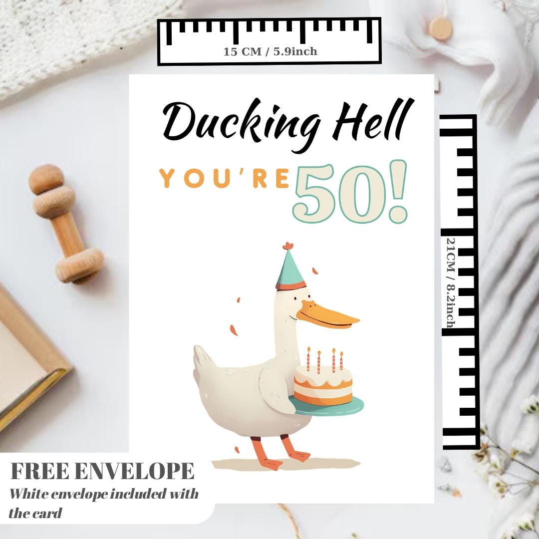 Funny 50th Birthday Card – Ducking Hell You’re 50! | Humorous Offensive Milestone Greeting Card | Duck Animal Theme Joke Card for Him or Her