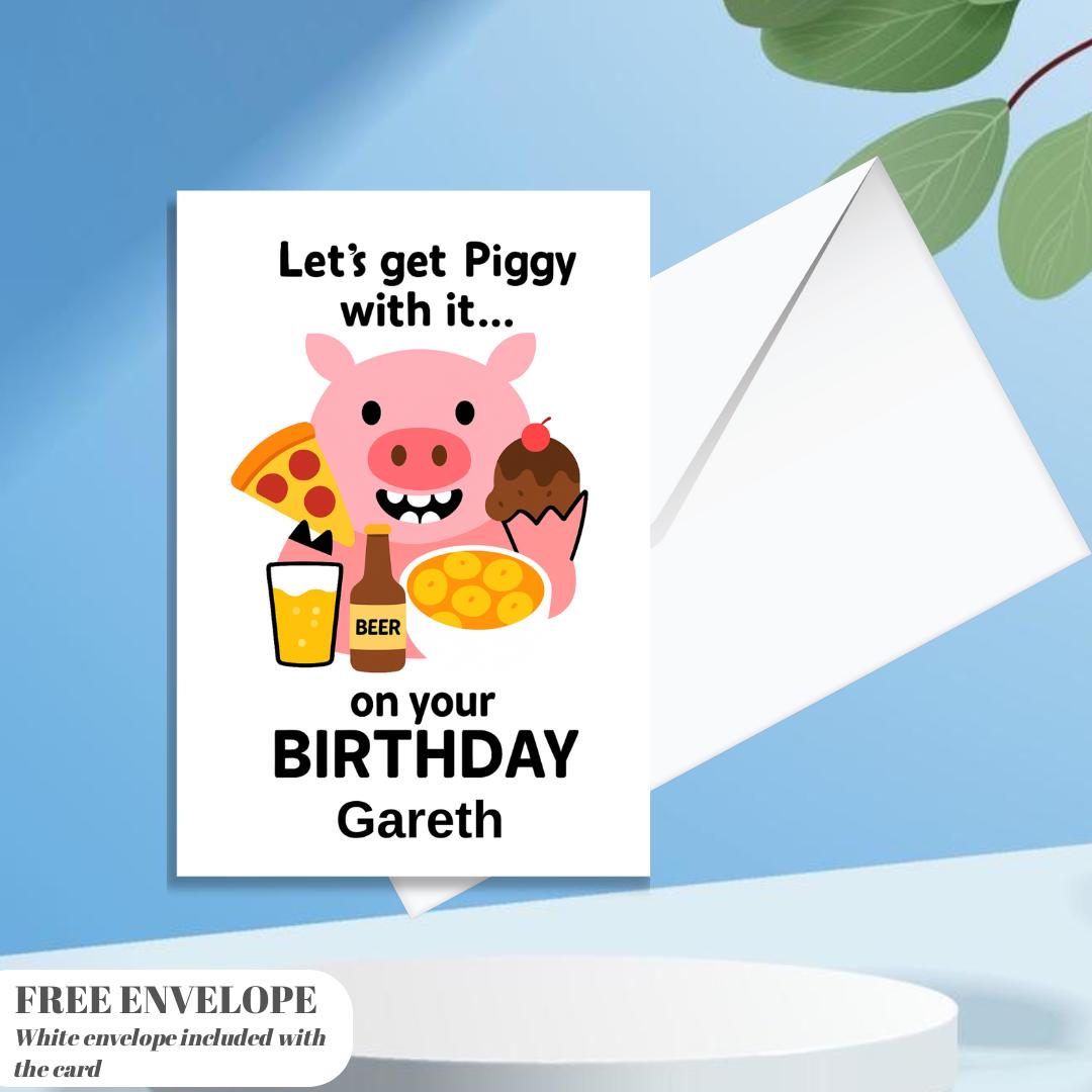 Birthday Card - Let's Get Piggy With It Personalised Greeting Card | Custom Name Card for your niece from grandma, aunt or loved one