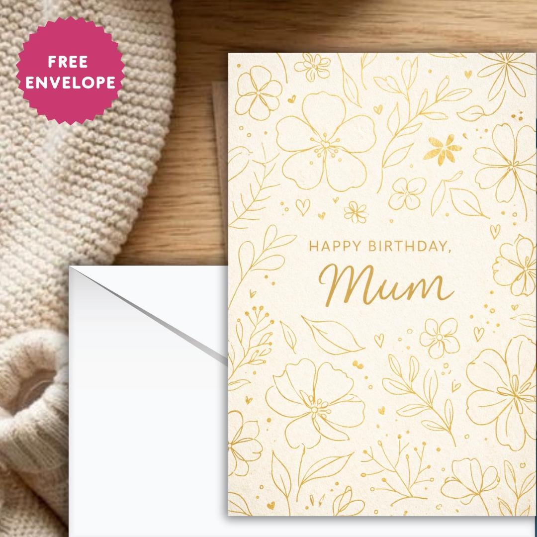 Mum Birthday Card – Elegant Floral Birthday Card for Mum, Minimal Gold Design, Classy Birthday Card for Mother