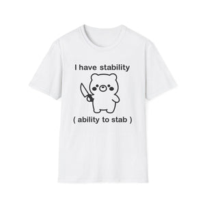 Epic Stability Unisex Softstyle T-Shirt, Funny Men Women Tee, Cool Design Shirt, Comfortable Unisex Top, Novelty Graphic Tee