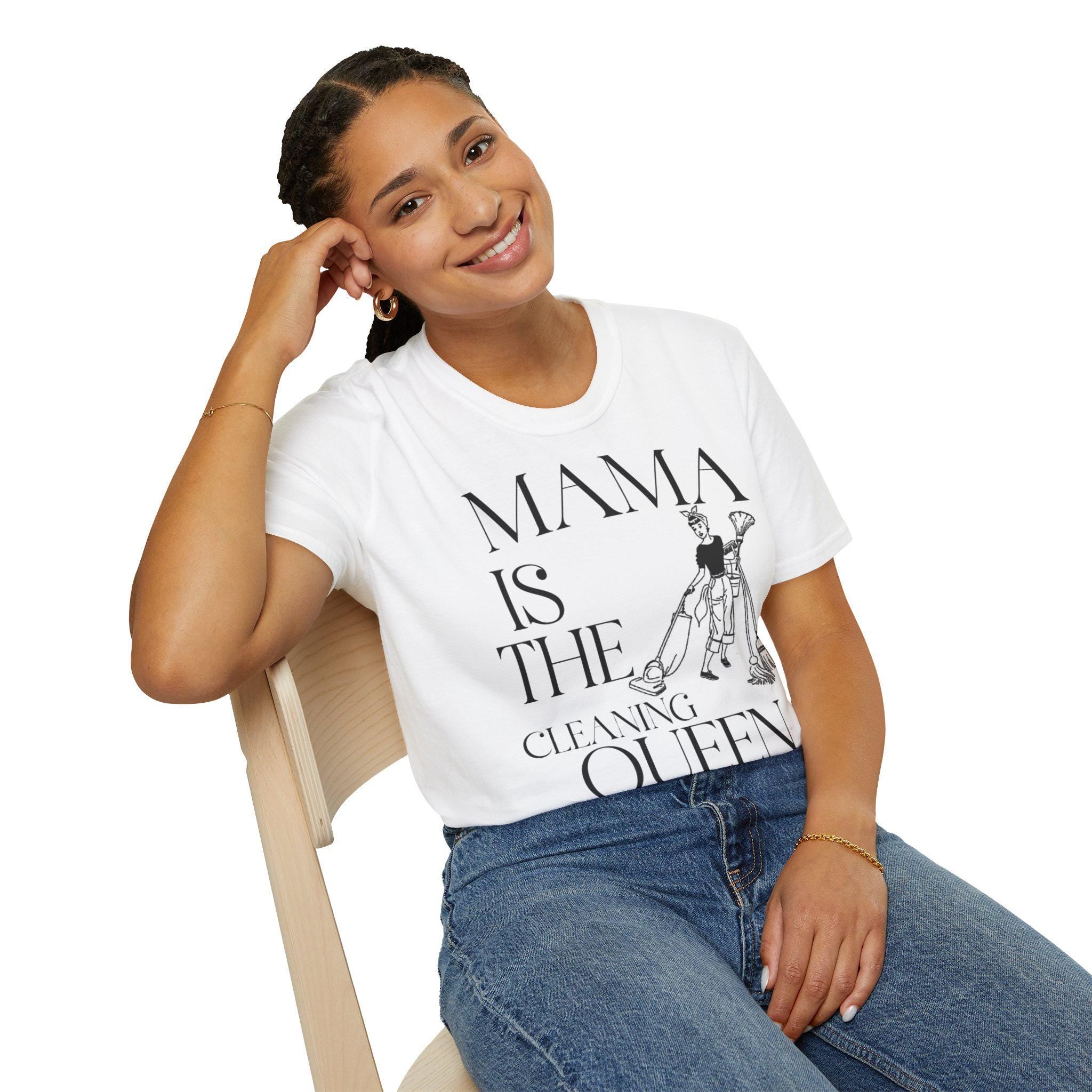 Cleaning Queen T-Shirt: Mama's Birthday Gift, Softstyle Cotton Tee